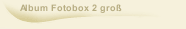 Album Fotobox 2 gro&szlig;